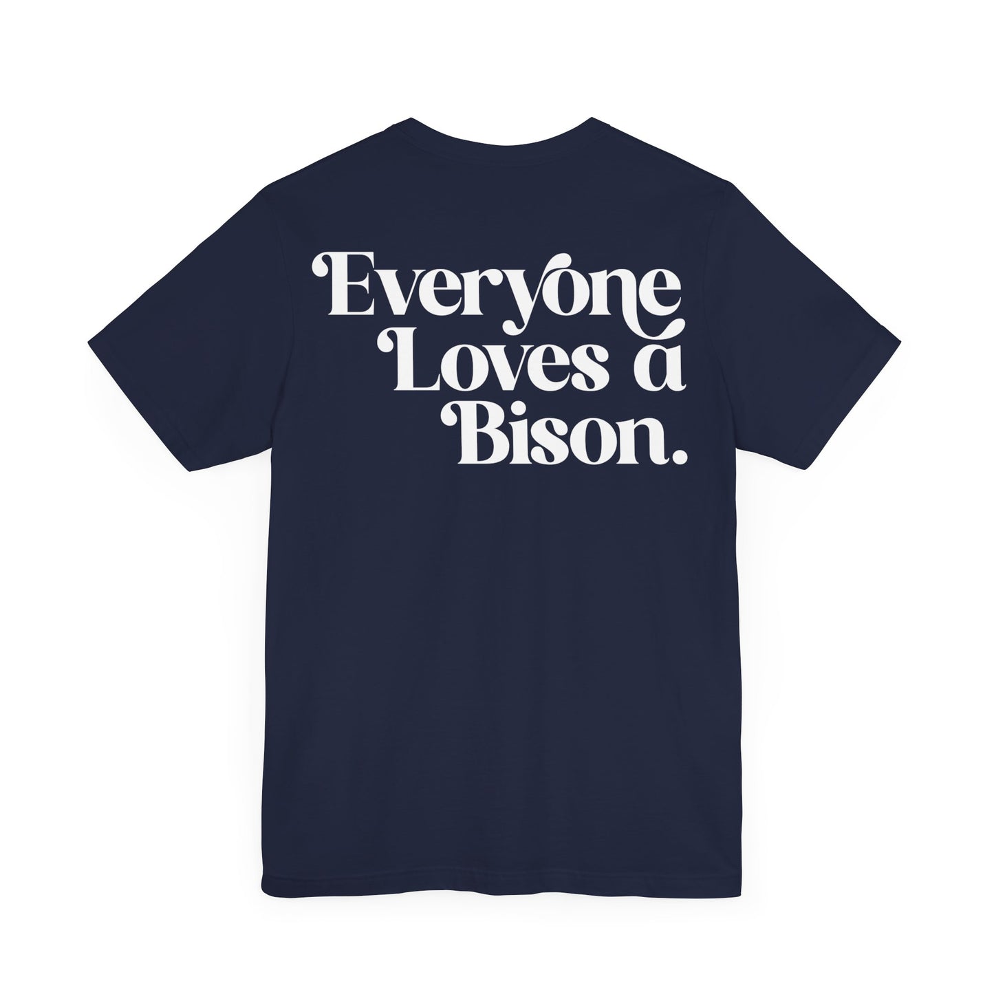 Everyone Loves a Bison