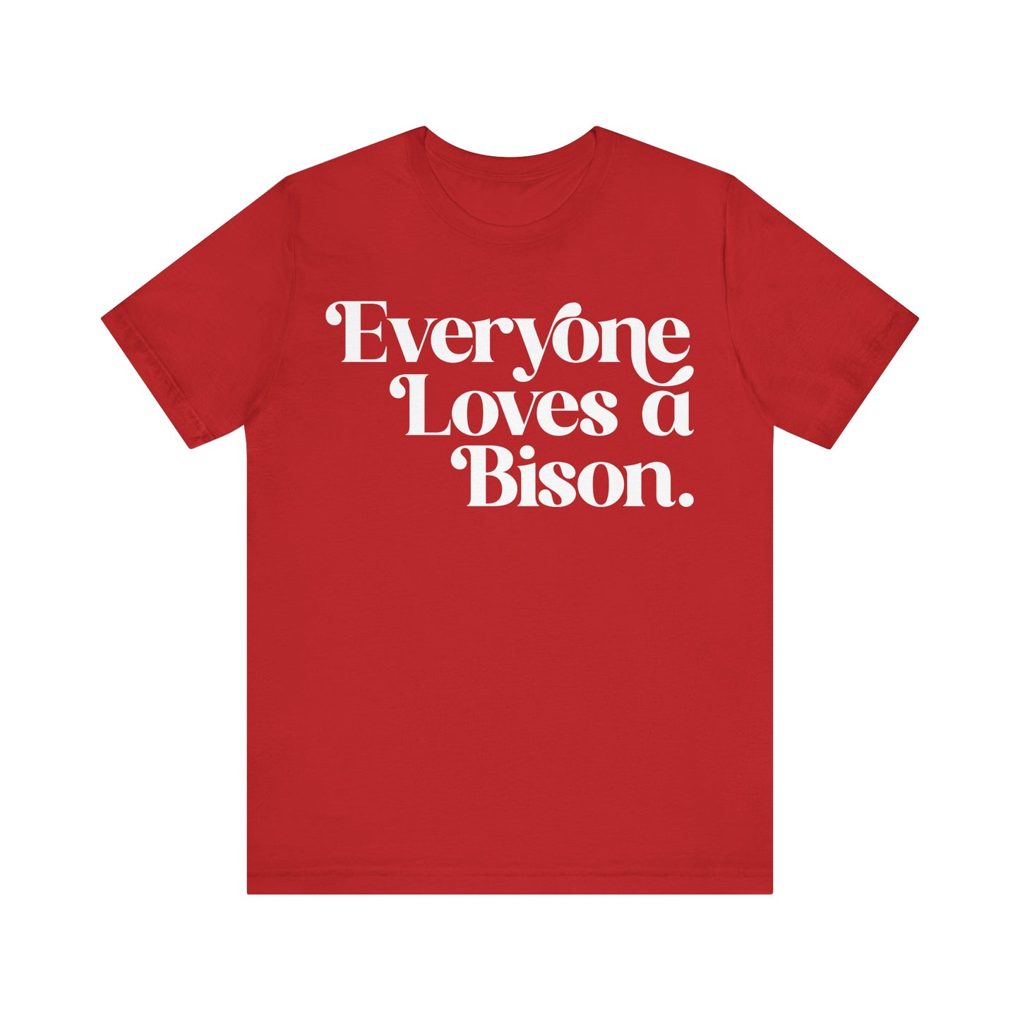 Everyone Loves a Bison