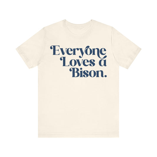Everyone Loves a Bison