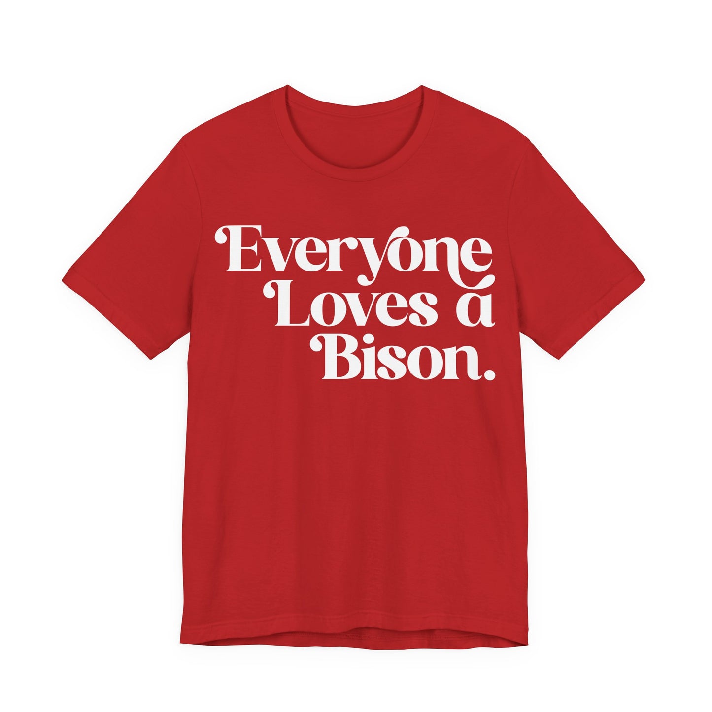 Everyone Loves a Bison